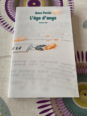 L’âge d’ange - Anne Percin livre beschikbaar voor biedingen