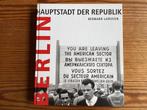 Berlin (historische foto’s 1961-68), Boeken, Kunst en Cultuur | Fotografie en Design, Bernard Larsson, Zo goed als nieuw, Ophalen