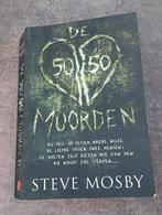Steve Mosby : De 50/50 moorden, Ophalen of Verzenden
