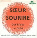Soeur Sourire – Dominique, Cd's en Dvd's, Pop, Ophalen of Verzenden, 7 inch, Zo goed als nieuw