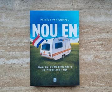Nou en, waarom Nederlanders zo Nederlands zijn, Van Gompel beschikbaar voor biedingen