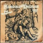 MIDDLE OF THE ROAD – Samson and Delilah / SINGLE – Vinyle, Cd's en Dvd's, Gebruikt, 7 inch, Single, Ophalen of Verzenden