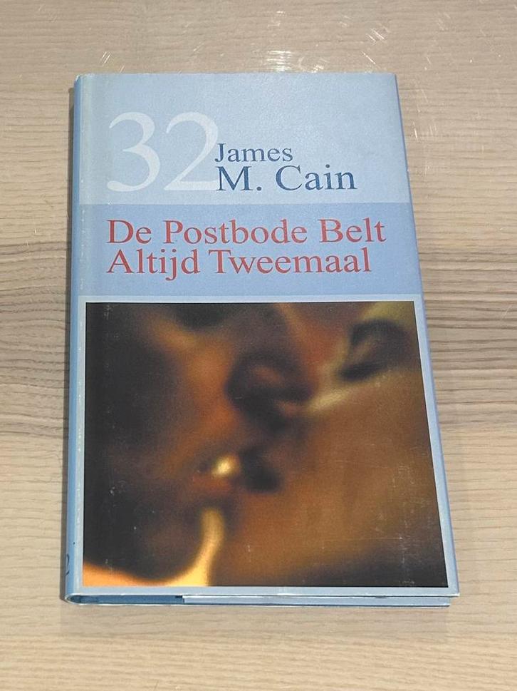 De Postbode Belt Altijd Tweemaal - James M. Cain, Boeken, Detectives, Ophalen of Verzenden