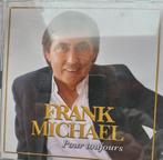CD Frank Michael voor altijd, Ophalen of Verzenden, Zo goed als nieuw