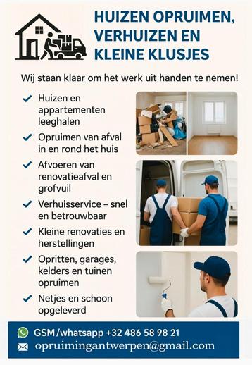 Huizen opruimen, verhuizen en kleine klusjes beschikbaar voor biedingen