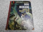 BD. BOB MORANE bob morane contre la terreur verte, Livres, BD, Une BD, Enlèvement, Utilisé
