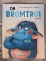 De Bromtrol (by Aprilkind - Barbara vd Speulhof - Stephan Pr, Livres, Livres pour enfants | Jeunesse | Moins de 10 ans, Enlèvement ou Envoi