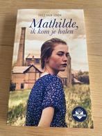 Mathilde, ik kom je halen - Inez Van Loon, Ophalen, Zo goed als nieuw