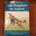 van flugplatz tot Airport Bissegem-Wevelgem, Boeken, Gelezen, Ophalen of Verzenden