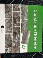 Construire L’Histoire 4e secondaire, Boeken, Schoolboeken, Ophalen, ASO, Editions erasme, Geschiedenis