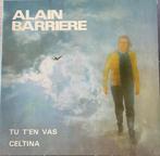 Alain Barrière Vinyl 33 toeren, Cd's en Dvd's, Overige formaten, Ophalen of Verzenden, Zo goed als nieuw