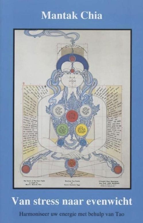 Van stress naar evenwicht, Mantak Chia, Boeken, Esoterie en Spiritualiteit, Zo goed als nieuw, Verzenden