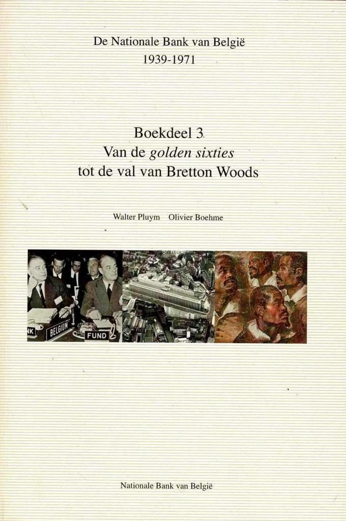 De Nationale bank van België 1939-1971, Boeken, Geschiedenis | Stad en Regio, Gelezen, Ophalen of Verzenden