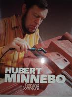 beeldhouwer monografie HUBERT MINNEBO Fernand Bonneure HC, Antiek en Kunst, Kunst | Beelden en Houtsnijwerken, Ophalen of Verzenden