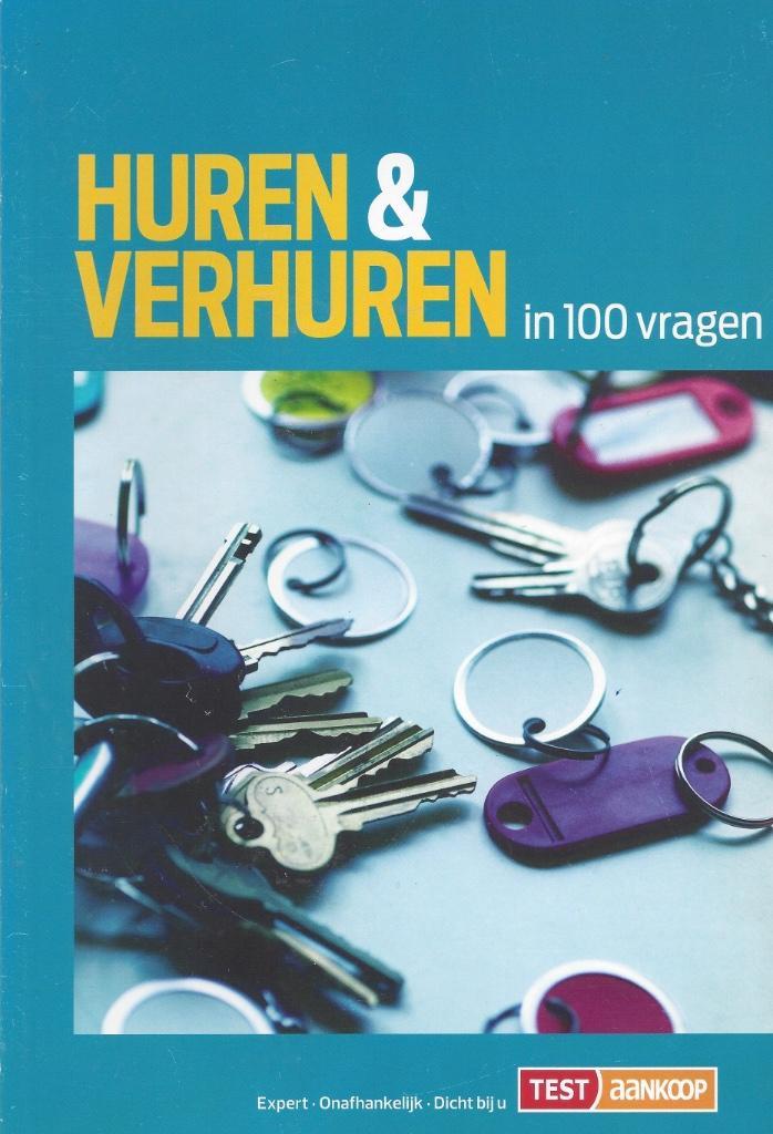 HUREN & VERHUREN IN HONDERD VRAGEN, Maison & Meubles, Maison & Meubles | Autre, Comme neuf, Enlèvement