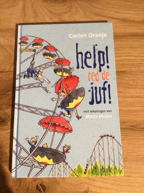 Corien Oranje - Help! red de juf!, Livres, Livres pour enfants | Jeunesse | Moins de 10 ans, Comme neuf, Enlèvement ou Envoi