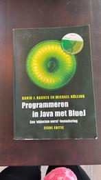 David J. Barnes - Programmeren in Java met BlueJ, Boeken, Ophalen, Nederlands, David J. Barnes; Michael Kölling