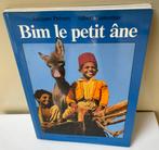 Livre jeunesse - Bim le petit âne, Ophalen of Verzenden