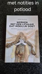 Werken met een lichaam dat moeilijk doet, Ophalen of Verzenden, Gelezen, Klinische psychologie