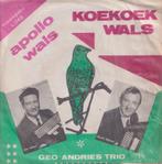 Geo Andries Trio – Koekoek wals / Apollo wals – Single, Gebruikt, 7 inch, Single, Ophalen of Verzenden