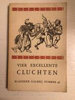 Vier excellente cluchten, Enlèvement ou Envoi
