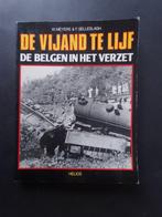 DE VIJAND TE LIJF  -  DE BELGEN IN HET VERZET, Boeken, Gelezen, Algemeen, W. MEYERS, Ophalen of Verzenden