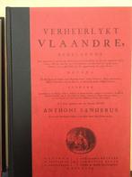 Anthoni Sanderus - Verheerlykt Vlaandre 1735, Boeken, Geschiedenis | Nationaal, Zo goed als nieuw, 20e eeuw of later, Ophalen
