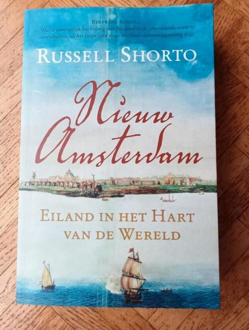 Russel Shorto: Nieuw Amsterdam: Eiland in het hart van de we, Boeken, Romans, Gelezen, Amerika, Ophalen of Verzenden