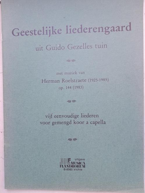 "Geestelijke liederengaard"       H.Roelstraete, Muziek en Instrumenten, Bladmuziek, Nieuw, Overige soorten, Overige genres, Koor