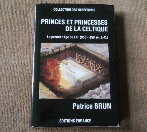 Princes et princesses de la celtique (Patrice Brun), Boeken, Geschiedenis | Wereld, Gelezen, Europa, 14e eeuw of eerder, Ophalen of Verzenden
