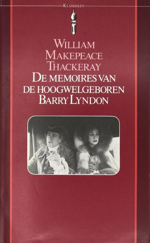 De memoires van de hoogwelgeboren Barry Lyndon, Livres, Romans historiques, Utilisé, Enlèvement ou Envoi