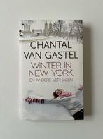 Winter in New York en andere verhalen, Gelezen, Ophalen of Verzenden, Chantal van Gastel