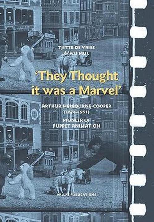 They Thought it was a Marvel / Arthur Melbourne-Cooper, Livres, Art & Culture | Danse & Théâtre, Utilisé, Enlèvement ou Envoi
