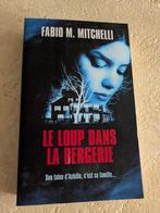 Le loup dans la bergerie (Fabio M. Mitchelli)., Boeken, Gelezen, Europa overig, Fabio M. Mitchell., Ophalen of Verzenden