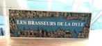 De brouwers van de dijle - les brasseurs de la dyle, Ophalen, Gebruikt, Reclamebord, Plaat of Schild, Overige merken