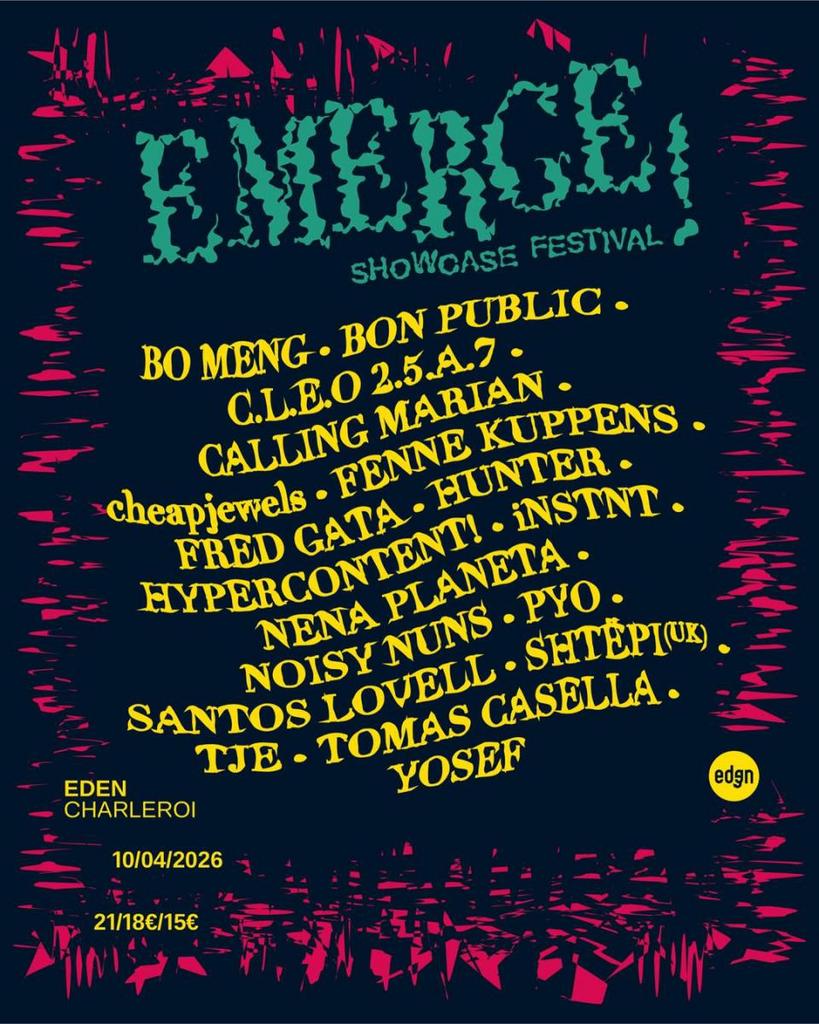 Verkoop 2 Festival Emerge tickets! in Charleroi 10/04 19:00, Tickets en Kaartjes, Evenementen en Festivals, Twee personen