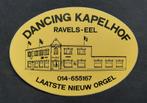 Sticker Dancing Kapelhof Ravels-Eel nieuw orgel, Verzamelen, Ophalen of Verzenden, Zo goed als nieuw