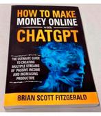 How to Make Money Online with ChatGPT Chat-GPT handleiding, Ophalen of Verzenden, Nieuw
