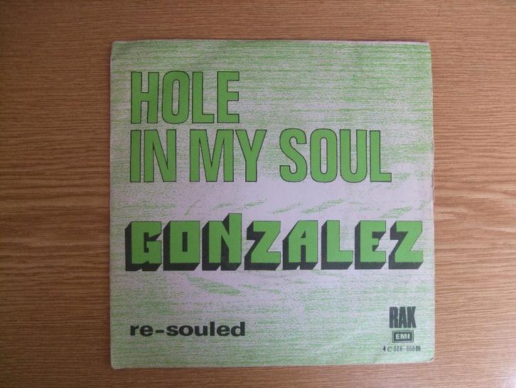 GONZALEZ     HOLE IN MY SOUL / RE-SOULED, CD & DVD, Vinyles Singles, Comme neuf, Single, R&B et Soul, 7 pouces, Enlèvement ou Envoi