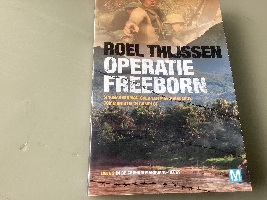 Operatie FREEBORN. Roel Thijssen, Ophalen of Verzenden, 1945 tot heden, Zo goed als nieuw, Overige onderwerpen