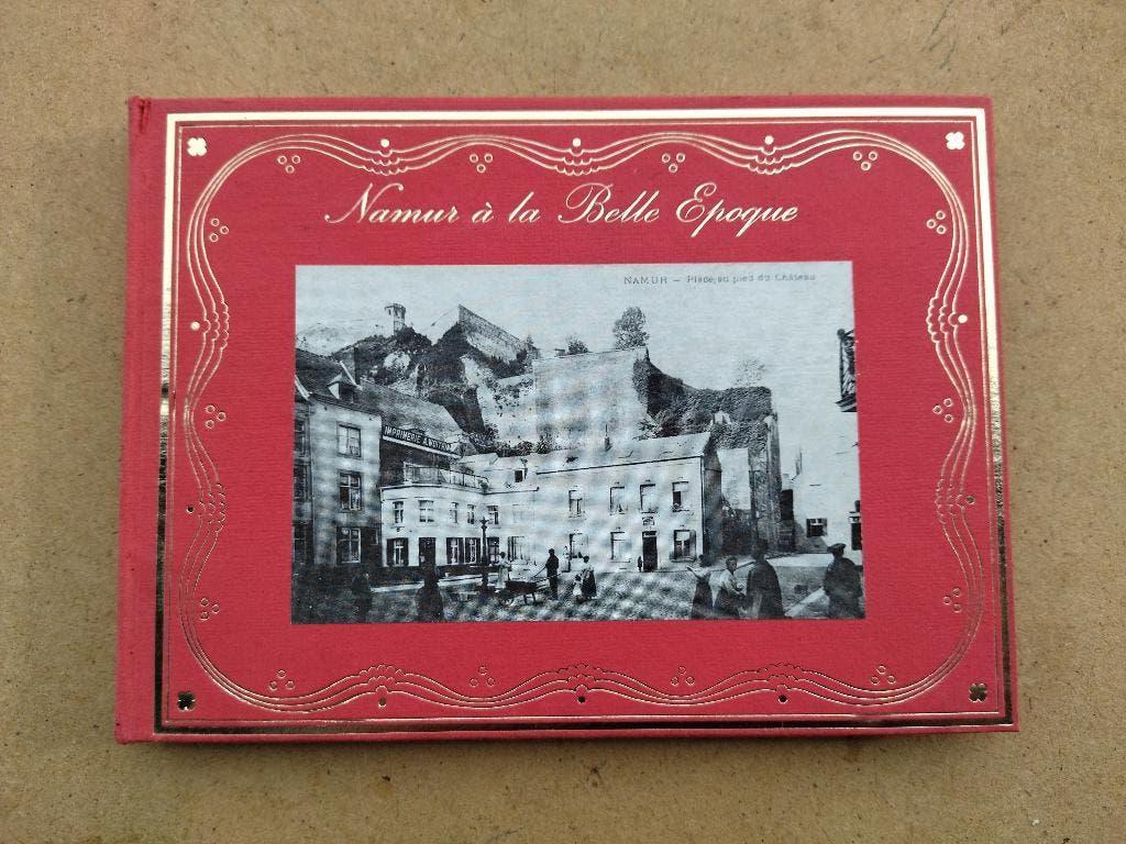 Namur à la Belle Epoque, Livres, Enlèvement ou Envoi, Comme neuf, Jean-Louis Andreux