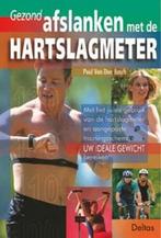 Gezond afslanken met de hartslagmeter / Paul Van den Bosch, Boeken, Ophalen of Verzenden, Zo goed als nieuw