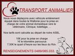 Transport d'animaux vers vétérinaire, clinique, toilettage,., Se rend à domicile, Soins