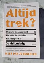 Altijd trek? David Ludwig, Boeken, Gezondheid, Dieet en Voeding, Ophalen of Verzenden, Nieuw, Dieet en Voeding