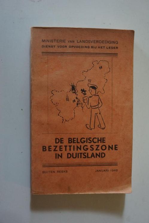 De belgische bezettingszone in Duitsland, Livres, Guerre & Militaire, Utilisé, Enlèvement ou Envoi