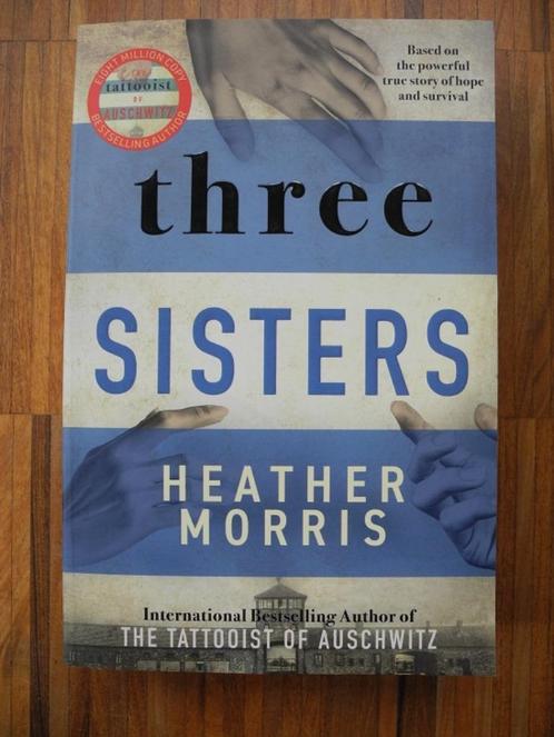 Three sisters - Heather Morris, Livres, Littérature, Comme neuf, Enlèvement ou Envoi