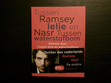 Tussen lelie en waterstofbom -Ramsey Nasr-  Getekend!!!!!!! beschikbaar voor biedingen