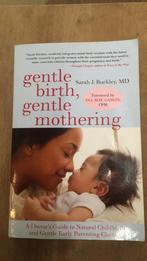 gentle birth, gentle mothering, Boeken, Ophalen of Verzenden, Zo goed als nieuw
