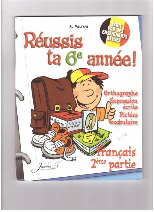 Réussis ta 6ème année - Français 2ème partie, Boeken, Schoolboeken, Zo goed als nieuw, Frans, BSO, Ophalen of Verzenden