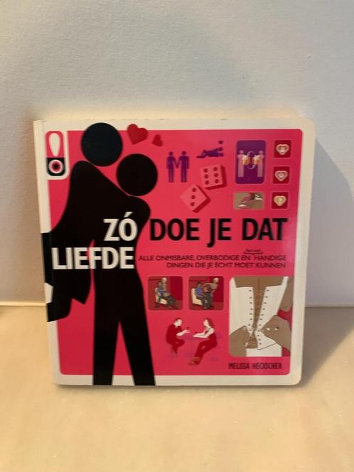 Zo doe je dat - Liefde, Boeken, Romans, Gelezen, Ophalen of Verzenden